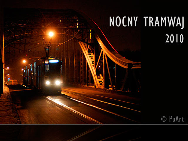Nocny tramwaj / Night Tram